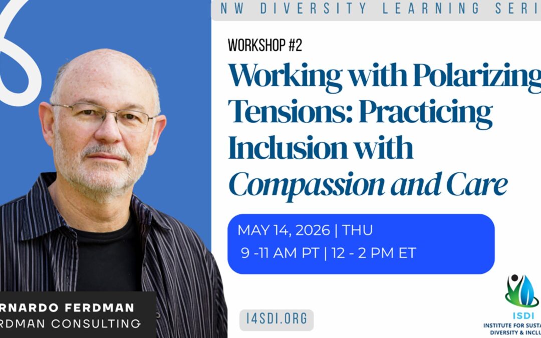 NWDLS Workshop #2: Working with Polarizing Tensions: Practicing Inclusion with Compassion and Care | May 14, 2026
