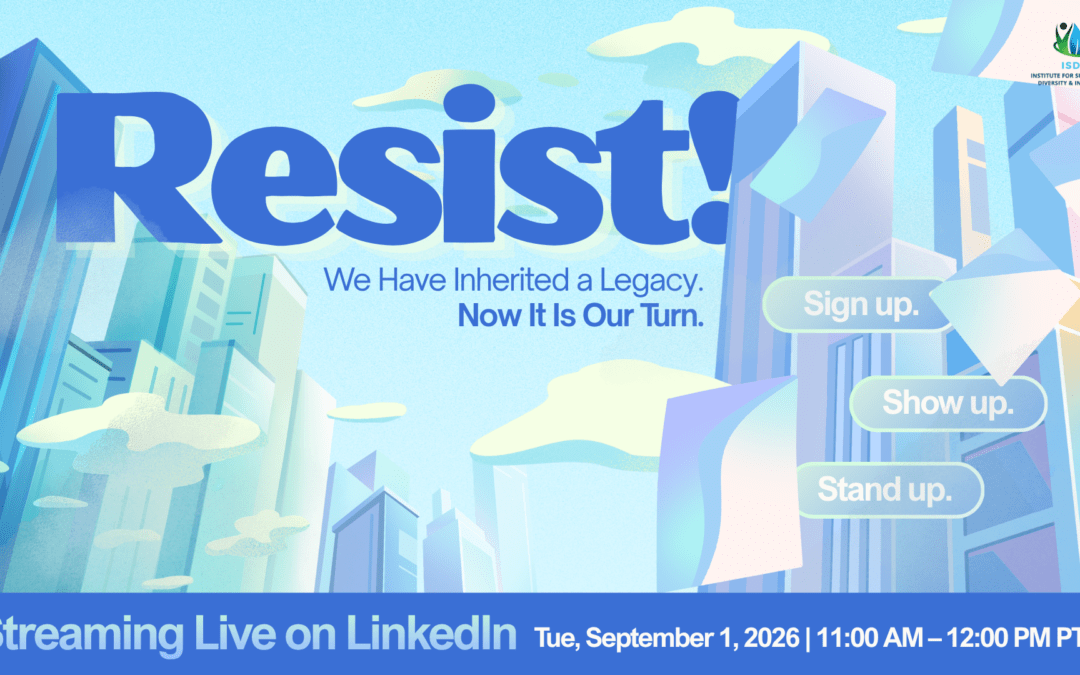RESIST! We Have Inherited a Legacy. Now It Is Our Turn.